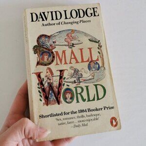 1985 Small World by David Lodge, Penguin Paperback Campus Trilogy